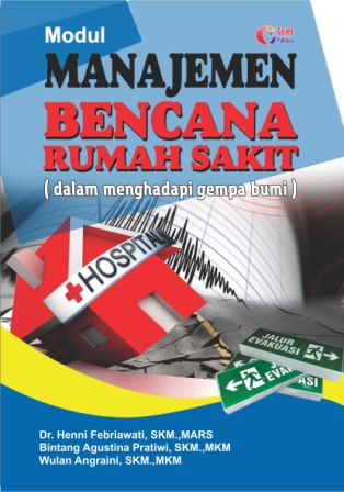 Manajemen Bencana Rumah Sakit ( dalam menghadapi gempa bumi)