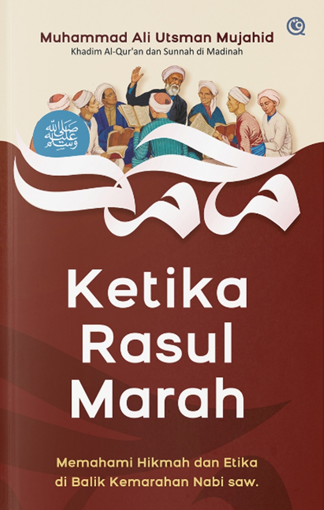 Ketika Rasul Marah