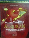 Mesin Waktu Al-Qur'an