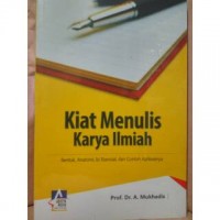 Kiat Menulis Karya Ilmiah