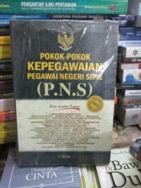 Pokok-Pokok Kepegawaian Pegawai Negri Sipil ( PNS)