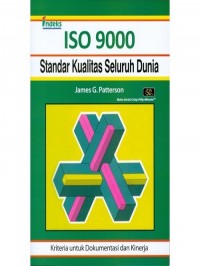 ISO 9000 Standar Kualitas Seluruh Dunia