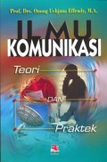 Ilmu Komunikasi - Teori dan Praktik