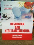 Kesehatan dan Keselamatan Kerja