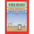 Sumur Resapan Untuk Pemukiman Perkotaan & Pedesaan