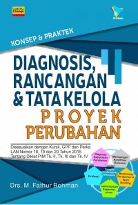 Diagnosis, Rancangan & Tata Kelola Proyek Perubahan