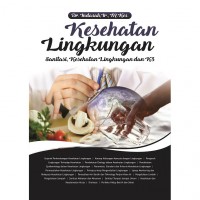 Kesehatan Lingkungan Sanitasi, Kesehatan. Lingkungan dan K3