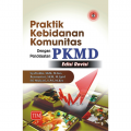 Praktik Kebidanan Komunitas Dengan Pendekatan PMKD