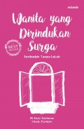 Wanita Yang Di Rindukan Surga- Beribadah Tanpa Lelah