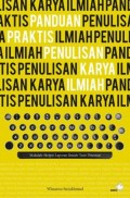 Panduan Praktis Penulisan Karya Ilmiah