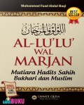 Al-LU'LU' Wal MARJAN - Mutiara Hadist Sahih Bukhari dan Muslim