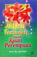 Akhlak Terindah Untuk Kaum Perempuan