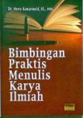 Bimbingan Praktis Menulis Karya Ilmiah
