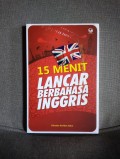 15 Menit Lancar Berbahasa Inggris