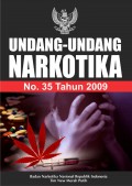 Undang- Undang Narkotika No.35 Tahun 2009