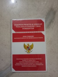Pedoman Praktis & Lengkap Pengadaan Barang / Jasa Pemerintah