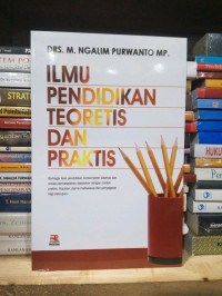Ilmu Pendidikan Teoretis dan Praktis