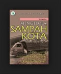 Mengelola Sampah Kota