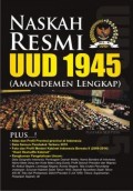 Naskah Resmi UUD 1945 ( Amandemen Lengkap)