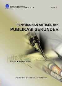 Penyusunan Artikel dan Publikasi Sekumder