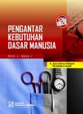 Pengantar Kebutuhan Dasar Manusia