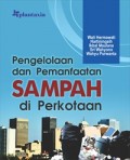 Pengelolaan dan Pemanfaatan Sampah
