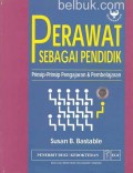 Perawat Sebagai Pendidik - Prinsip-Prinsip Pengajaran & Pembelajaran