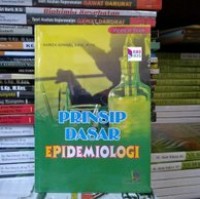 Prinsip Dasar Epidemiologi