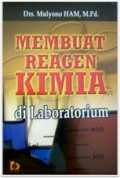 Membuat Reagen Kimia Di Laboratium