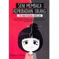 Seni Membaca Kepribadian Orang: Tips Mudah Mengenali Orang Lain