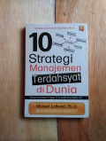 10 Strategi Manajemen Terdahsyat di Dunia