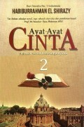 Ayat-Ayat Cinta 2 -  Sebuh Novel Pembangun Jiwa
