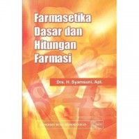 Farmasetika Dasar dan Hitungan Farmasi