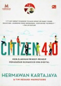 Citizen 4.0 : Menjajakan Prinsip-Prinsip Pemasaran Humanis di Era Digital