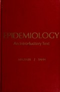 Epidemiology An Introductory Text