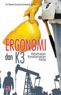 Ergonomi da K3 (Kesehatan Keselamatan Kerja)