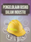 Pengelolaan Resiko Dalam Industri