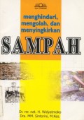 Menghindari , Mengolah, dan Menyingkirkan Sampah