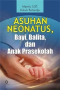 Asuhan Neonatus, Bayi Balita dan Anak Prasekolah