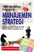Teknik & Metode Penyusunan Manajemen Strategi Bagi Pesera Diklat PIM Tk. III