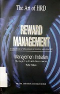The Art of HRD : Reward Management