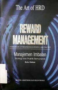 The Art of HRD : Reward Management
