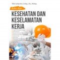 Kesehatan dan Keselamatan Kerja