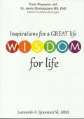 Inspiration For a Great Life Wisdom for Life