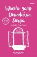 Wanita Yang Di Rindukan Surga- Beribadah Tanpa Lelah