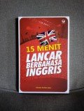 15 Menit Lancar Berbahasa Inggris