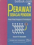 Perawat Sebagai Pendidik - Prinsip-Prinsip Pengajaran & Pembelajaran