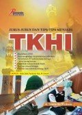 Jurus-Jurus Dan Tips Tips Menjadi TKHI