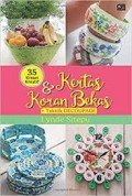 35 Kreasi Kreatif dari Kertas & Koran Bekas+teknik Decoupage