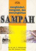 Menghindari , Mengolah, dan Menyingkirkan Sampah
